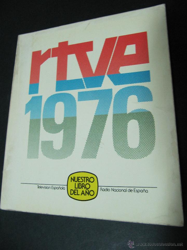 Libros: RTVE 1976. NUESTRO LIBRO DEL A&Ntilde;O. - Foto 1