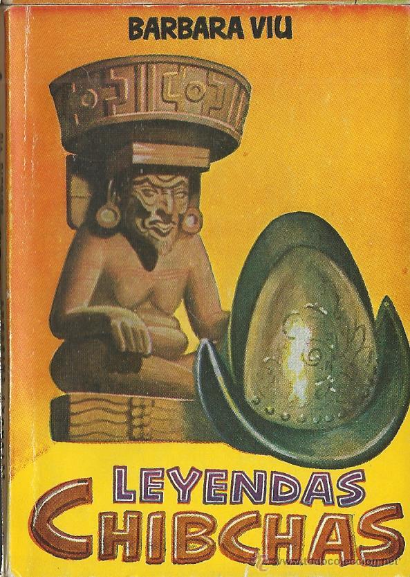 Libros: TOMO ENCICLOPEDIA PULGA N&ordm; LEYENDAS CHIBCHAS