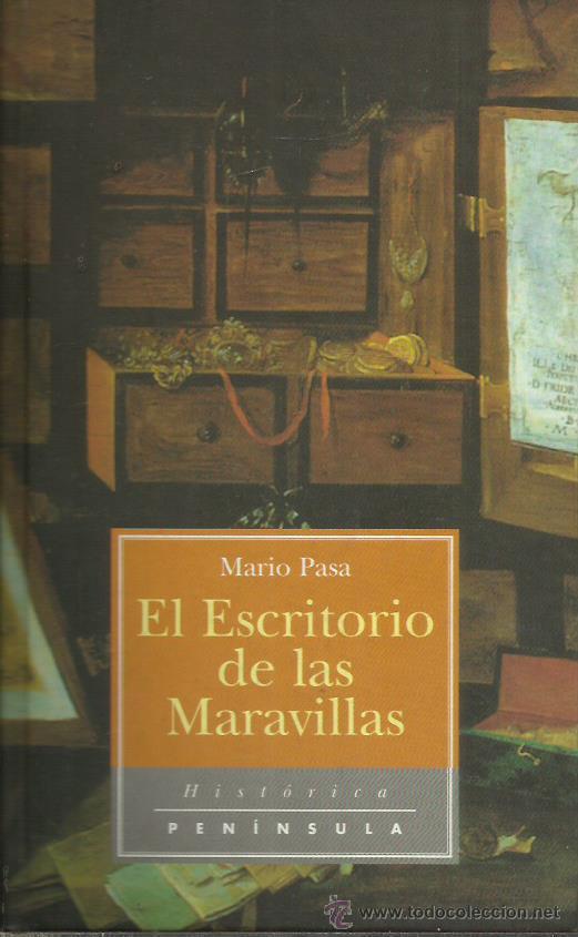 Libros: EL ESCRITORIO DE LAS MARAVILLAS - Pasa,Mario
