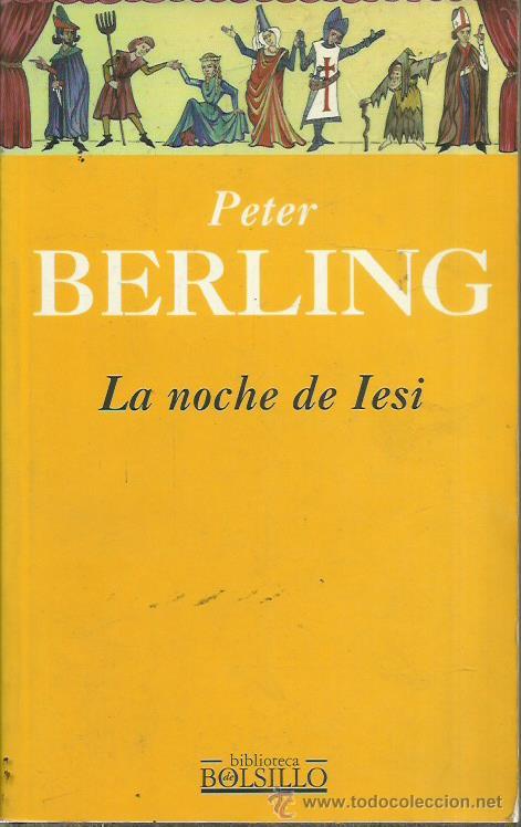 Libros: LA NOCHE DE IESI - Berling, Peter - Foto 1