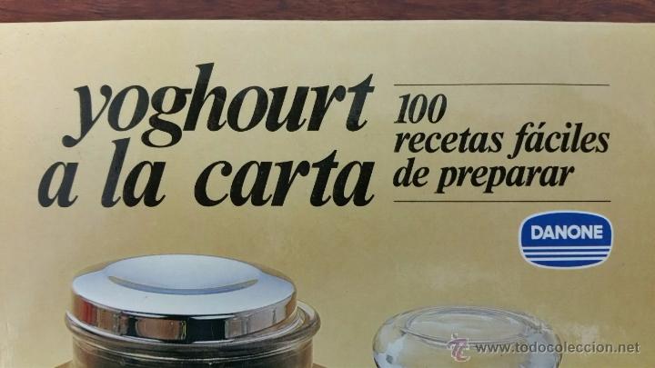 Libros: DANONE -YOUGHOURT A LA CARTA-1985. - Foto 3
