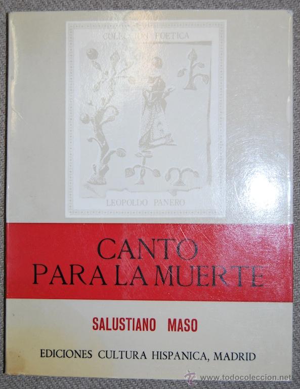 Libri di seconda mano: CANTO PARA LA MUERTE. Colecci&oacute;n Po&eacute;tica Leopoldo Panero - MASO, Salustiano
