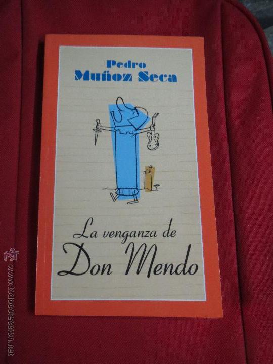 Libros: LA VENGANZA DE DON MENDO,PEDRO MU&Ntilde;OZ SECA. - Foto 1