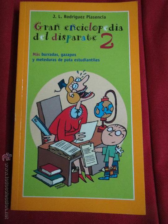 Libros: GRAN ENCICLOPEDIA DEL DISPARATE,RODRIGUEZ PLASENCIA. - Foto 1