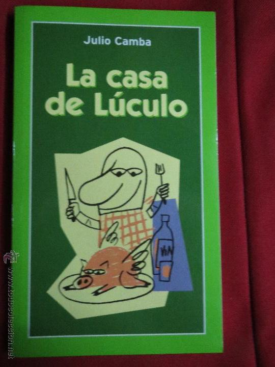 Libros: LA CASA DE LUCULO JULIO CAMBA. - Foto 1