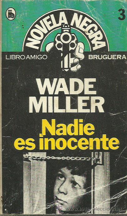 Libros: NADIE ES INOCENTE - Miller,Wade - Foto 1