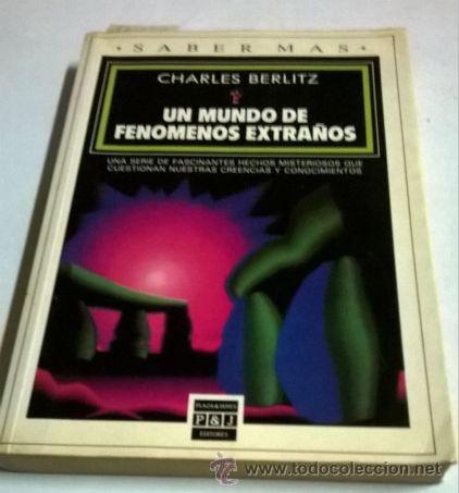 Libros: UN MUNDO DE FENOMENOS EXTRA&Ntilde;OS  -  BERLITZ, Charles - Foto 1