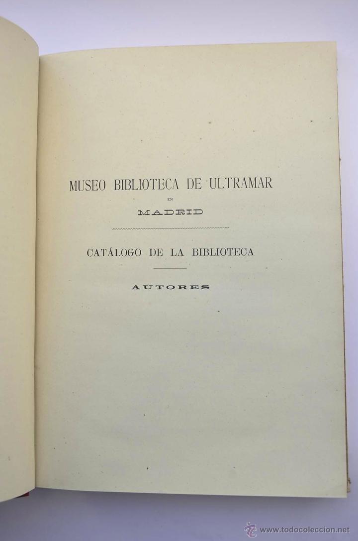 Libros: MUSEO-BIBLIOTECA de Ultramar en Madrid : cat&aacute;logo de la Biblioteca - Foto 3