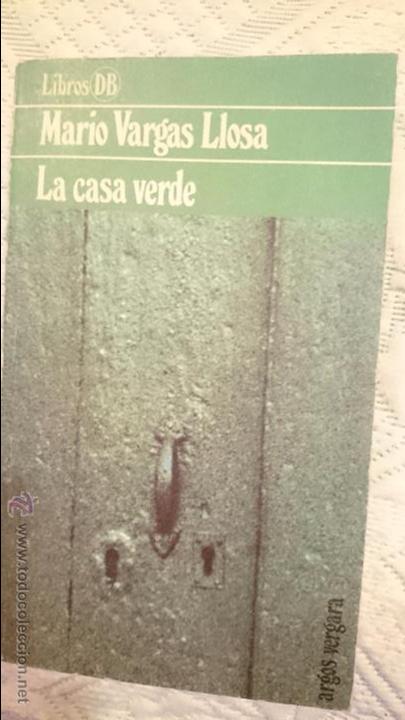Libros: la casa verde, Mario vargas Llosa, Libros DB - Foto 1