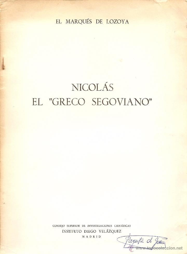 Livres: LIBRITO, NICOL&Aacute;S, EL GRECO SEGOVIANO, EL MARQUES DE LOZOYA, 1970