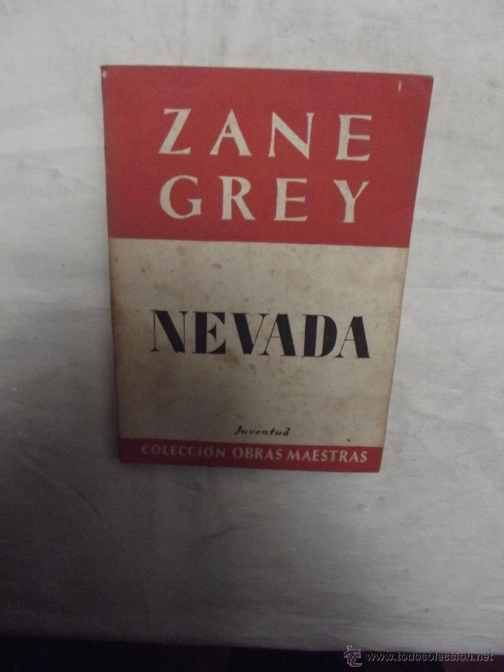 Libros: NEVADA DE ZANE GREY - Foto 1
