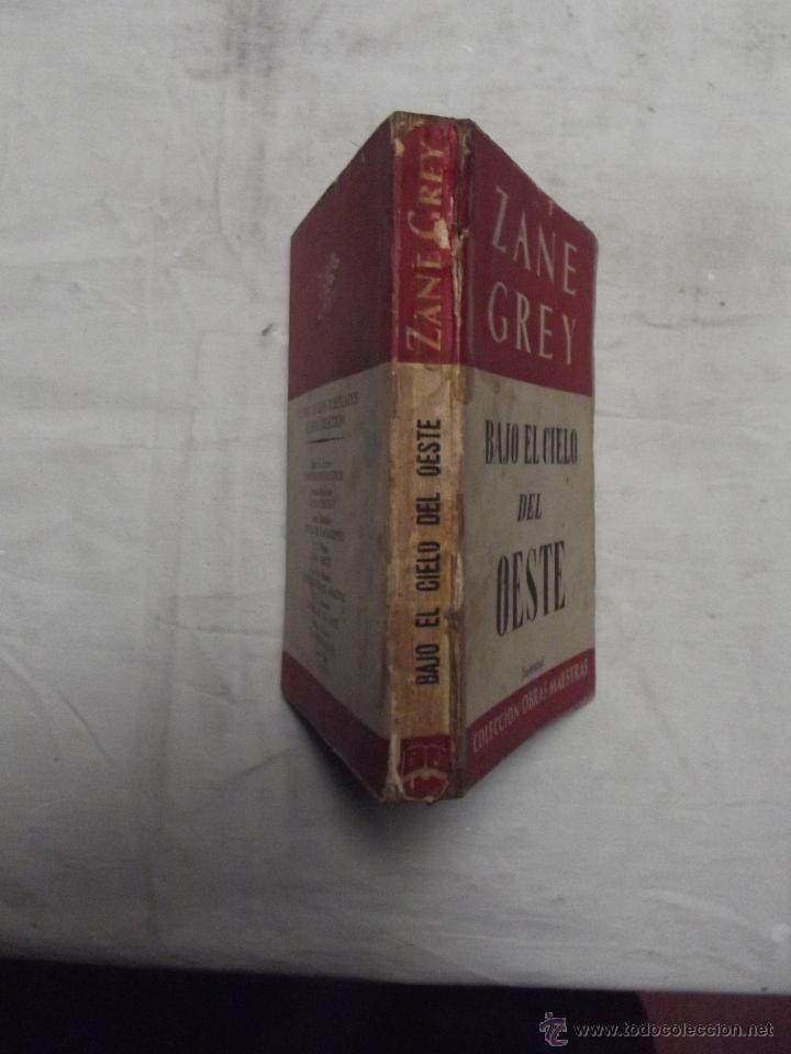 Libros: BAJO EL CIELO DEL OESTE DE ZANE GREY - Foto 2