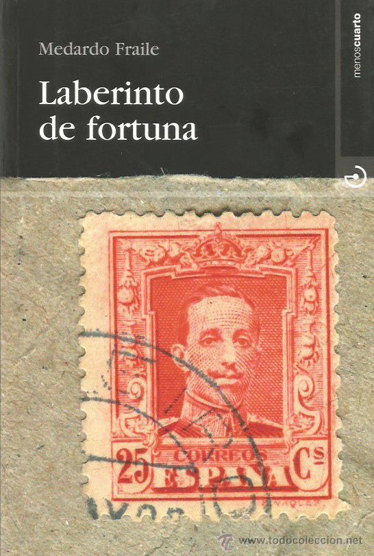 Libros: LABERINTO DE FORTUNA - Fraile,Medardo - Foto 1
