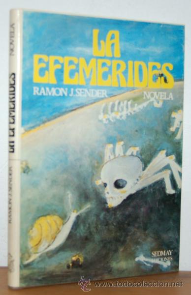 Libros: LA EFEM&Eacute;RIDES - RAM&Oacute;N J. SENDER - Foto 1