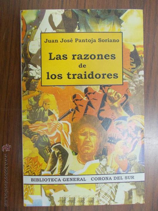Libros: Las razones de los traidores novela de intriga muy interesante