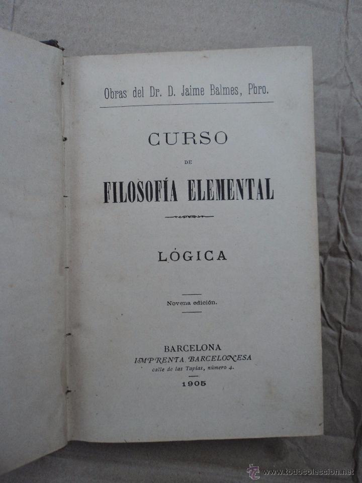 Libros: Filosofia Elemental - Balmes - Foto 3