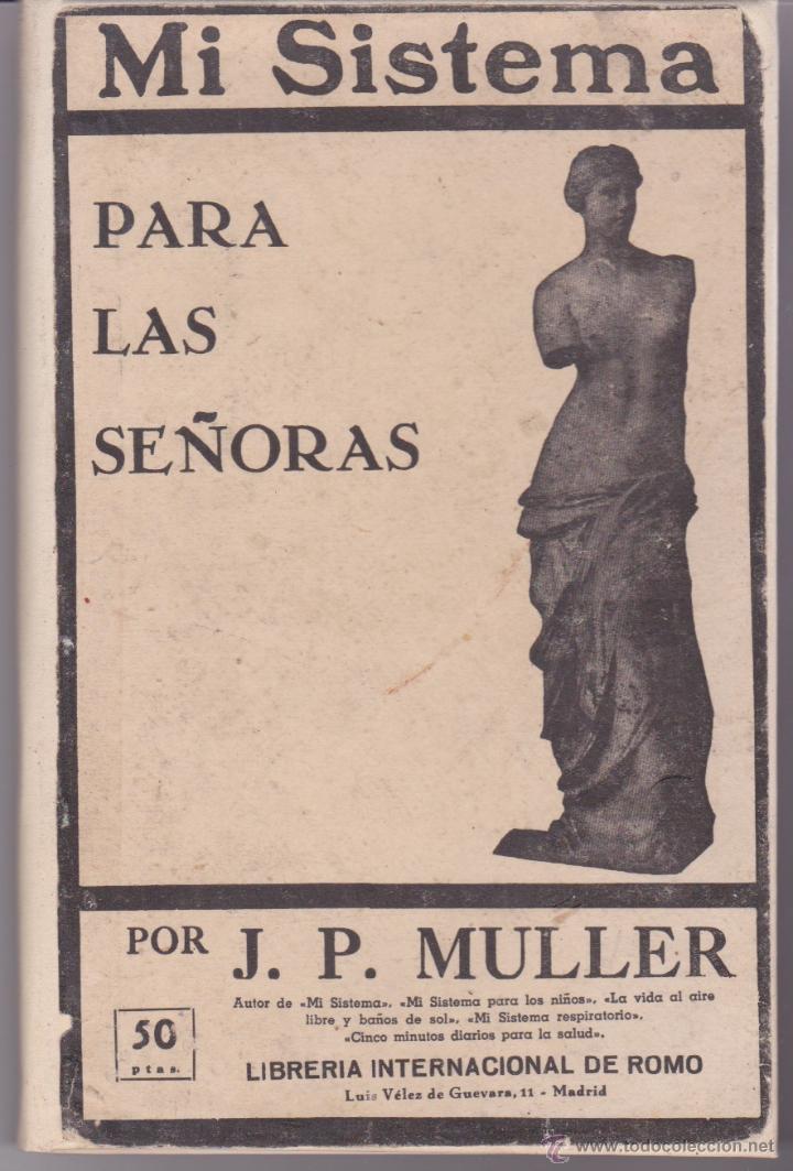 Libros: J.P. Muller: MI SISTEMA PARA LAS SE&Ntilde;ORAS - Foto 1