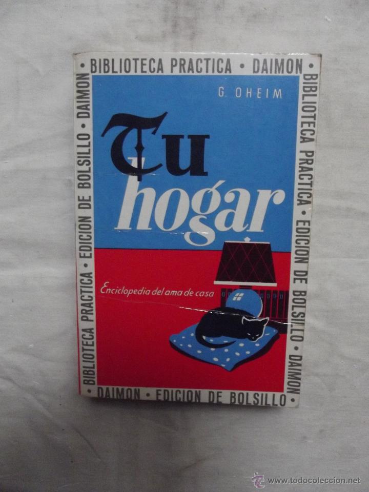 Libros: TU HOGAR DE G. OHEIM - Foto 1