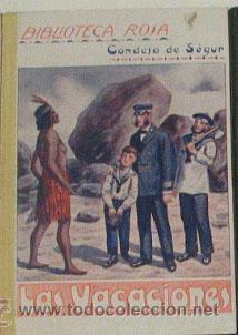 Libros: biblioteca rosa.Condesa de s&eacute;gur.Las vacaciones - Foto 1
