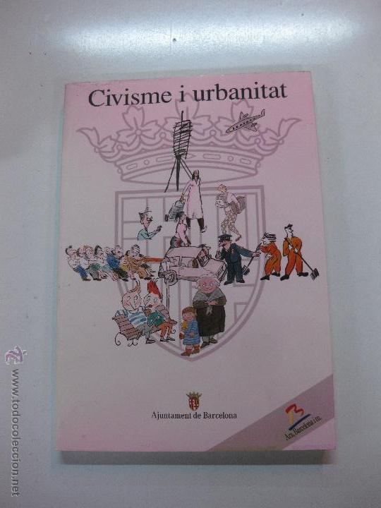 Libros: CIVISME I URBANITAT. AYUNTAMENT DE BARCELONA. - Foto 1