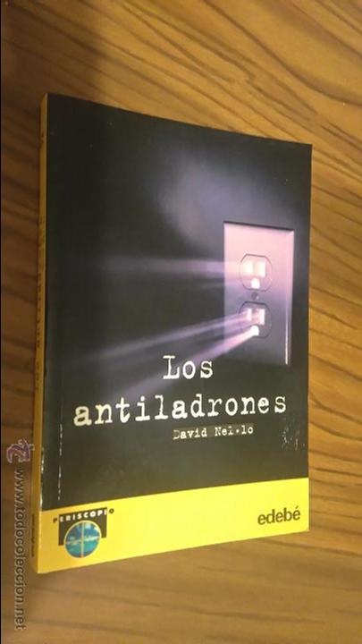 Libros: LOS ANTILADRONES. DAVID NEL.LO. EDEB&Eacute;. 2001 Buen estado. e1 5 - Foto 1