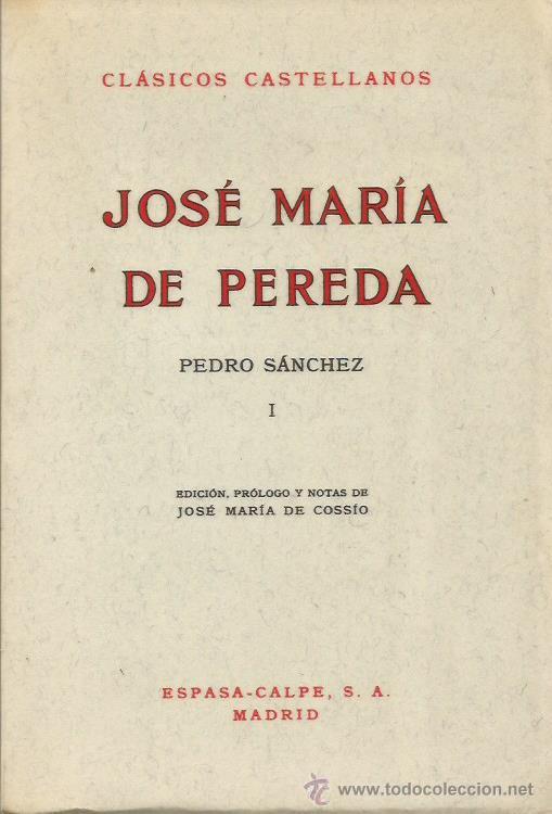 Libros: PEDRO S&Aacute;NCHEZ I - Pereda,Jos&eacute; M&ordf; de - Foto 1