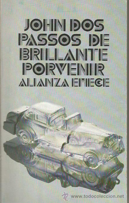 Libros: DE BRILLANTE PORVENIR - Dos Passos,John - Foto 1