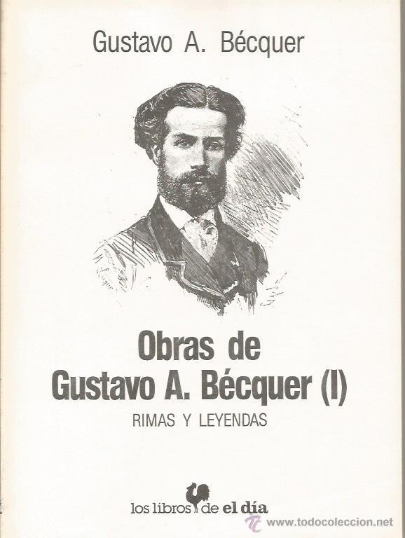 Libros: OBRAS DE GUSTAVO A. BECQUER.Rimas y leyendas - Becquer,Gustavo Adolfo - Foto 1