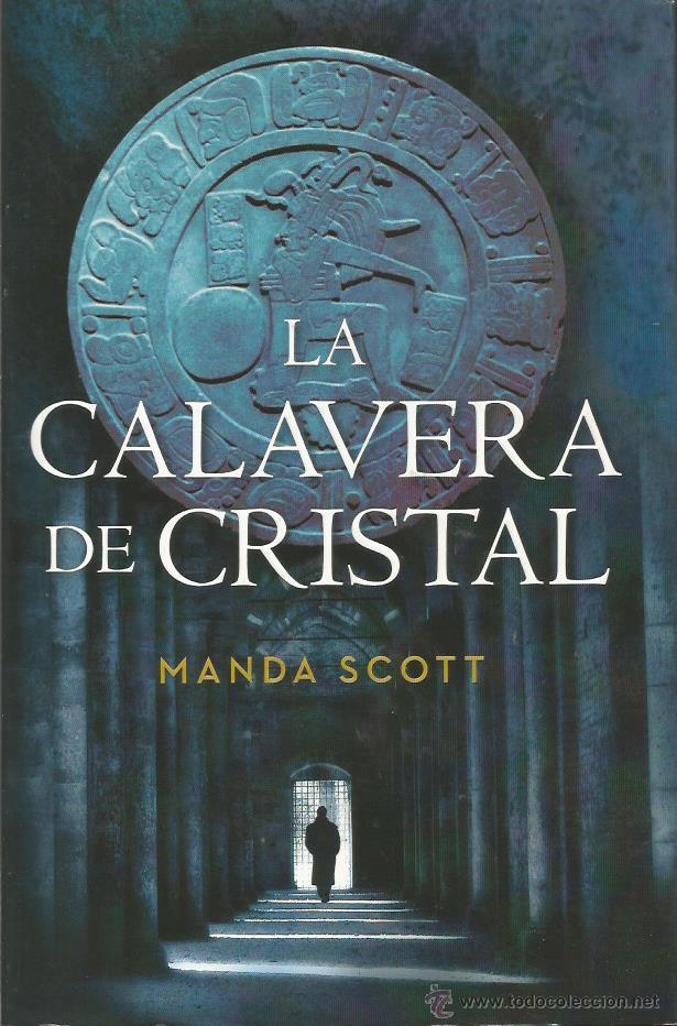 Libros: LA CALAVERA DE CRISTAL - Scott,Manda - Foto 1