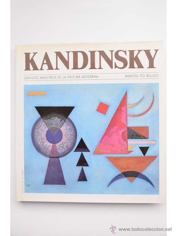 Libros: Kandinsky - T&Iacute;O BELLIDO, Ram&oacute;n - Foto 1