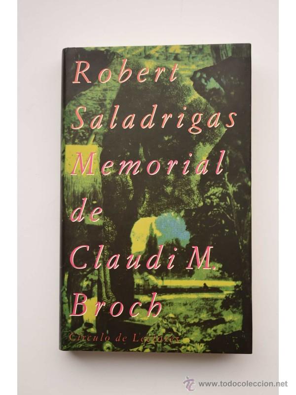 Libros: Memorial de Claudi M. Broch - SALADRIGAS, Robert - Foto 1