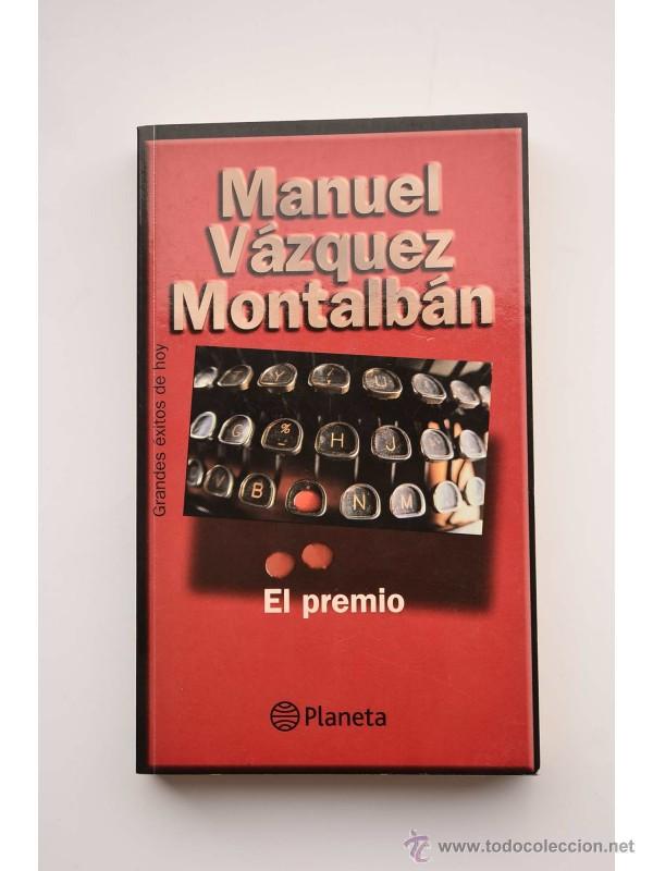 Libros: El premio - V&Aacute;ZQUEZ MONTALB&Aacute;N, Manuel - Foto 1