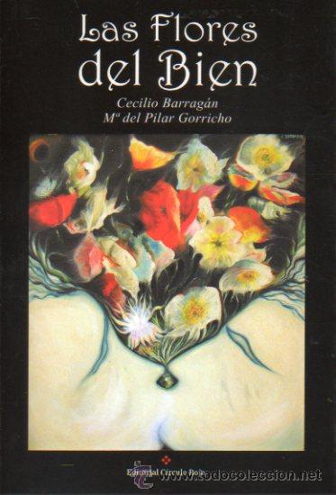 Libros: LAS FLORES DEL BIEN. 1&ordf; ed. - Foto 1