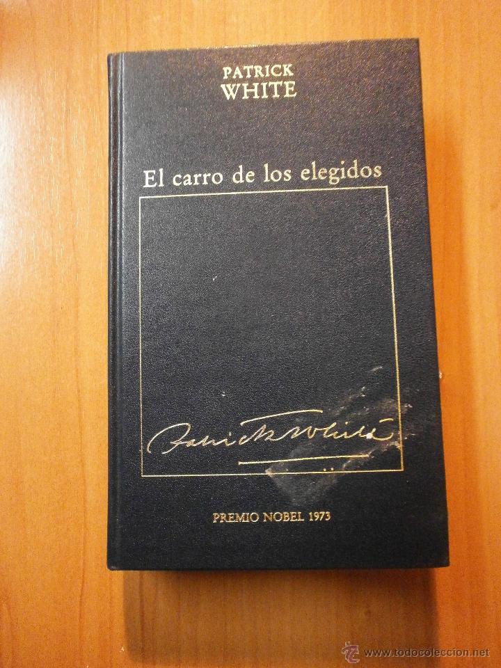Libros: EL CARRO DE LOS ELEGIDOS -PREMIO NOVEL 1973 - Foto 1