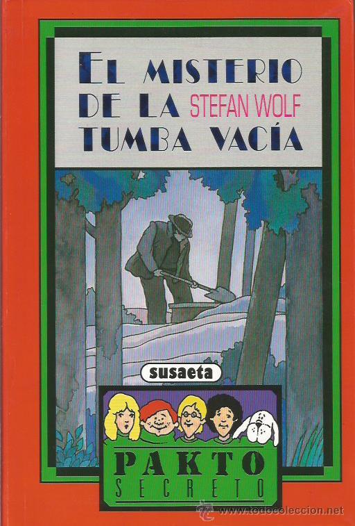 Libros: EL MISTERIO DE LA TUMBA VAC&Iacute;A - Wolf,Stefan - Foto 1