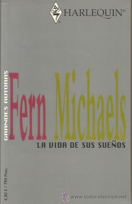 Libros: LA VIDA DE SUS SUE&Ntilde;OS - Michaels,Fern - Foto 1