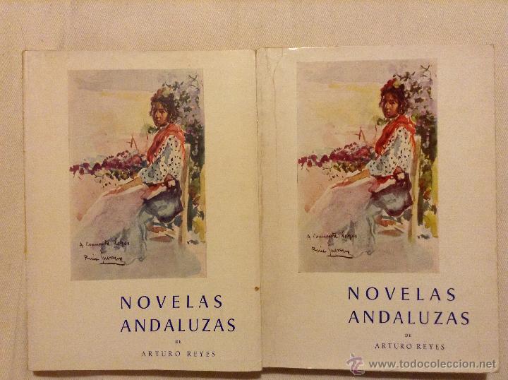 Libros: NOVELAS ANDALUZAS ARTURO REYES 2 TOMOS - Foto 1