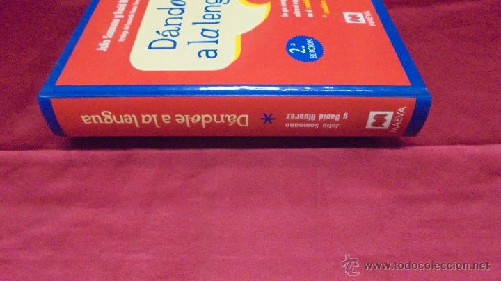 Libros: D&Aacute;NDOLE A LA LENGUA. JULIO SOMOANO Y DAVID &Aacute;LVAREZ. MAEVA. - Foto 4