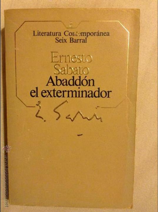 Libros: ABADDON EL EXTERMINADOR ERNESTO SABATO - Foto 1