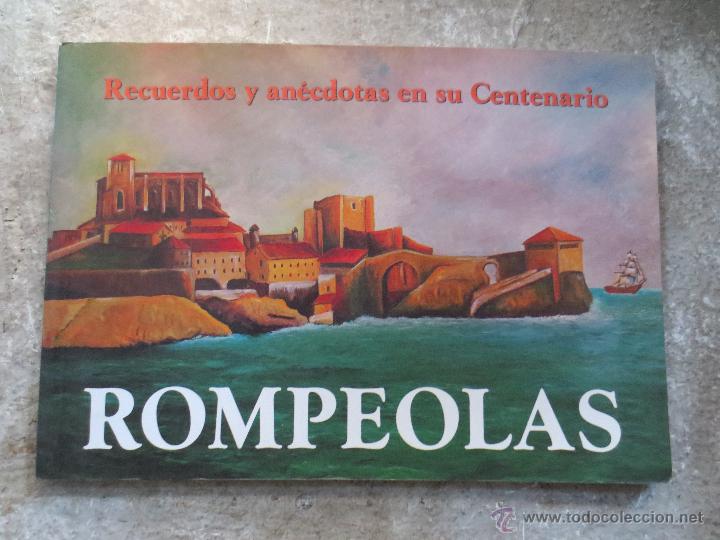Libros: rompeolas  recuerdos y anecdotas en su centenario  castro urdiales - Foto 1