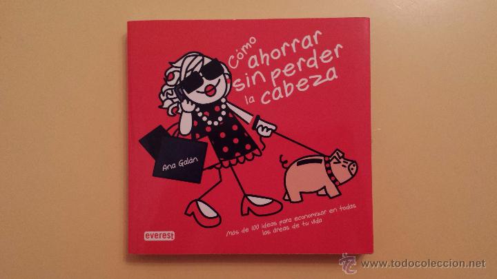 Libros: Como ahorrar sin perder la cabeza - Everest - Foto 1