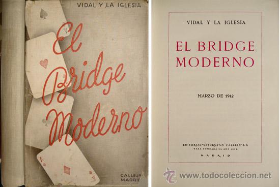 Libros: VIDAL Y LA IGLESIA, A.  El Bridge Moderno.  1942. - Foto 1
