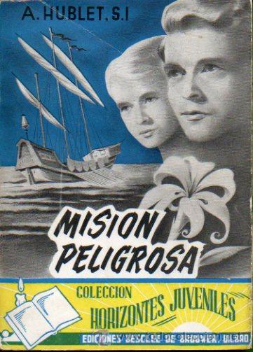 Libros: MISI&Oacute;N PELIGROSA. - Foto 1