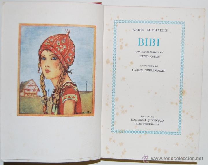 Libros: BIBI. Traducci&oacute;n de Carlos Guerendiain - MICHAELIS, Karin - Foto 1