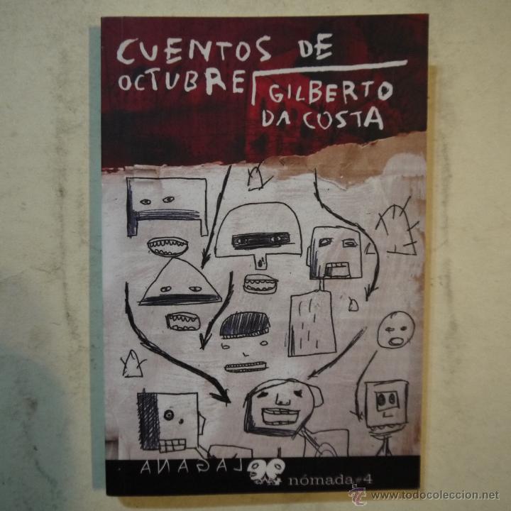 Livros em segunda m&atilde;o: CUENTOS DE OCTUBRE - GILBERTO DACOSTA - 2006