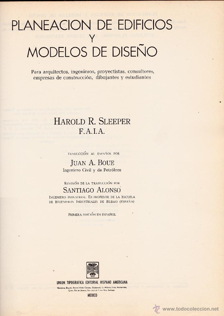 Libros: PLANEACION DE EDIFICIOS Y MODELOS DE DISE&Ntilde;O-SLEEPER 1955 UTEHA - Foto 5