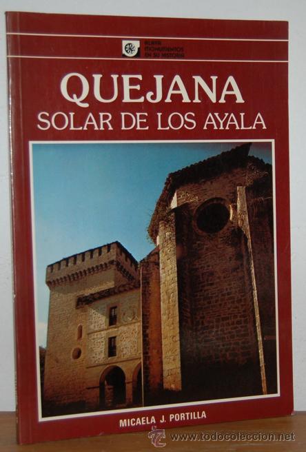 Libros: QUEJANA, SOLAR DE LOS ANAYA - MICAELA J. PORTILLA - Foto 1