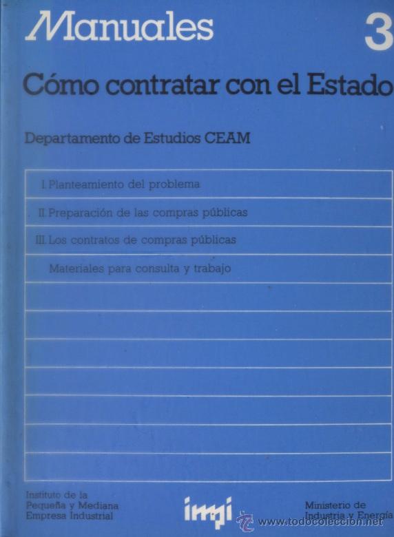 Libros: Manuales, n&ordm; 3: Como contratar con el Estado - OFERTAS DOCABO - Foto 1
