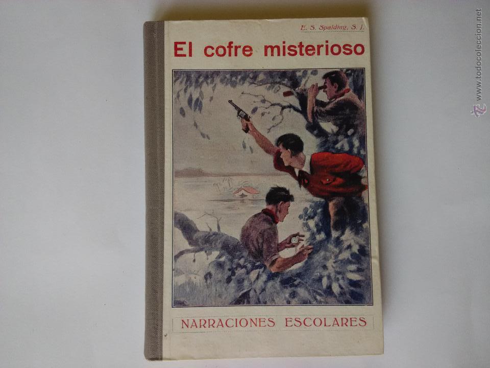 Libros: narraciones escolares. E.S.Spalding. El cofre misterioso - Foto 1