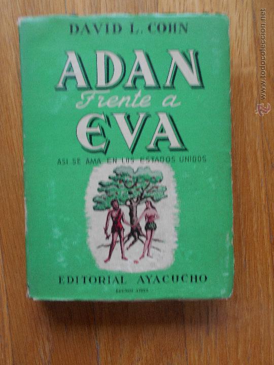 Libros: ADAN FRENTE A EVA, David L. Cohn - Foto 1